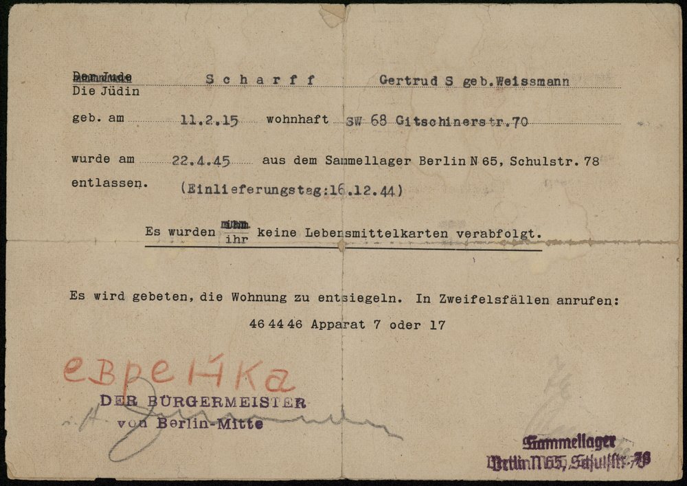Photo: Release certificate from Schulstraße assembly camp for Gertrud Scharff, Berlin, April 22, 1945.