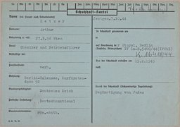 „Schutzhaft-Karte“ der Staatspolizeileitstelle Berlin für Arthur Ketzer, Haftgrund „Begünstigung von Juden“, Oktober 1944